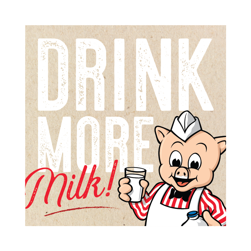 "Drink More Milk" Hanging Sign